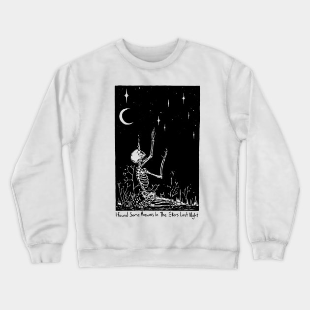 I Found Some Answears Crewneck Sweatshirt by neomlei